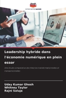 Leadership hybride dans l'économie numérique en plein essor (French Edition) 6208174120 Book Cover