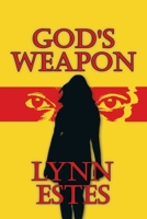 God's Weapon 1425920268 Book Cover