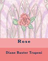 Rose 1530335744 Book Cover