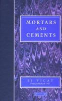 Mortars and Cements: Facsimile 1873394268 Book Cover