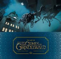 The Art of Fantastic Beasts: The Crimes of Grindelwald 0008294410 Book Cover