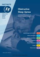 Obstructive Sleep Apnea (Fast Facts (Health Press)) 1903734479 Book Cover
