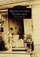 Middletown Township: Volume II 075240234X Book Cover