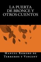 La Puerta de Bronce y Otros Cuentos 1535440953 Book Cover