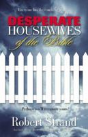 Desperate Housewives of the Bible N.T. Edition 1581691890 Book Cover