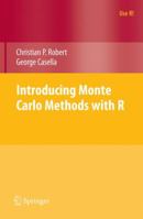 Introducing Monte Carlo Methods with R (Use R!) 1441915753 Book Cover