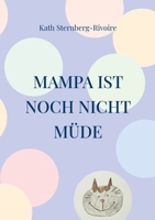 Mampa ist noch nicht müde 3754333135 Book Cover