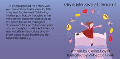 Give Me Sweet Dreams 0985527307 Book Cover