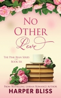 No Other Love 9887801321 Book Cover