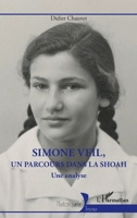 Simone Veil, un parcours dans la Shoah: Une analyse (Historiques) (French Edition) 2140293134 Book Cover
