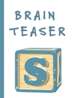 Brain Teaser: Puzzle Brain Teasers Paper Blank Notebook Journal 8.5x11 150 Pages This Book Is Inspired By Mind Sport 1710315423 Book Cover