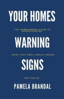 Your Homes Warning Signs (Welcome to Home Life) B0G2TQQQXW Book Cover