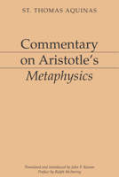 Commentary on Aristotle's Metaphysics (Aristotelian Commentaries) 1883357616 Book Cover
