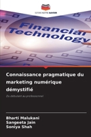 Connaissance pragmatique du marketing numérique démystifié (French Edition) 6208059496 Book Cover