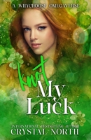 Knot My Luck: A Contemporary Why Choose Omegaverse Romance (Knot My…Omegaverse) B0F1G328P5 Book Cover