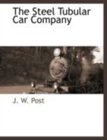 The Steel Tubular Car Company 111787057X Book Cover