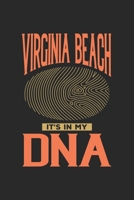 Virginia Beach Its in my DNA: 6x9 notebook dot grid city of birth Virginia 1672625734 Book Cover