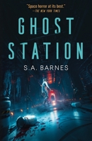 Ghost Station 1250884926 Book Cover