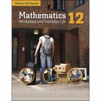 Mathematics 12: Workplace and Everyday Life 007090894X Book Cover