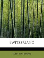 Switzerland 101019982X Book Cover