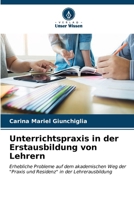 Unterrichtspraxis in der Erstausbildung von Lehrern (German Edition) 6206613348 Book Cover
