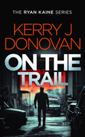 On the Trail 103671019X Book Cover