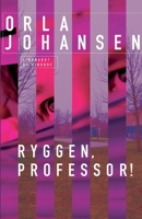 Ryggen, professor! 8726344998 Book Cover