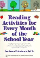 Reading Activities for Every Month of the School Year 0876287224 Book Cover