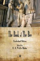 The Book of the Bee 1517484006 Book Cover