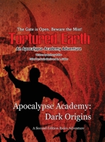 Apocalypse Academy: Dark Origins 0990980170 Book Cover