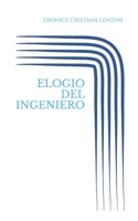 Elogio del Ingeniero 1651660751 Book Cover