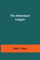 The Adventure League 1544876122 Book Cover