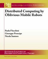 Distributed Computing by Oblivious Mobile Robots 1608456862 Book Cover