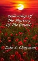 Fellowship Of The Mystery Of The Gospel 1496002393 Book Cover