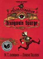 The Assassination of Brangwain Spurge 1536213098 Book Cover