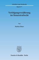 Verfolgungsverjahrung Im Steuerstrafrecht 3428144740 Book Cover