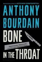 Bone in the Throat 1582341028 Book Cover