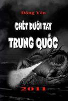 Chet Duoi Tay Trung Quoc 1542598656 Book Cover