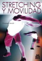 STRETCHING Y MOVILIDAD (Bicolor) 8480190256 Book Cover