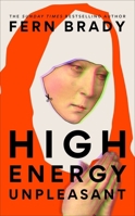 High Energy Unpleasant 1840918675 Book Cover