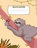 Sloth Notes: Cute Sloth Kids Notebook 8.5" x 11" 120 Pages Make Your Own Comic Paper 1725809915 Book Cover