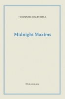 Midnight Maxims 1735705535 Book Cover