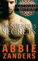 Dangerous Secrets 1505274672 Book Cover