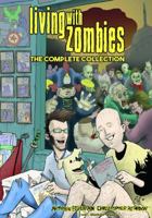Living With Zombies: The Complete Collection 099932800X Book Cover