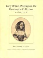 Early British Drawings in the Huntington Collection, 1600-1750 0873280377 Book Cover