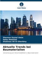 Aktuelle Trends bei Baumaterialien (German Edition) 6208951984 Book Cover