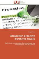 Acquisition Proactive D'Archives Priva(c)Es 3841794564 Book Cover