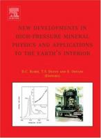 New Developments in High-Pressure Mineral Physics and Applications to the Earth's Interior 0444516921 Book Cover