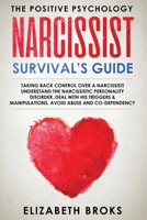 Narcissist Survival Guide 1951595866 Book Cover