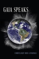 Gaia Speaks 173567141X Book Cover
